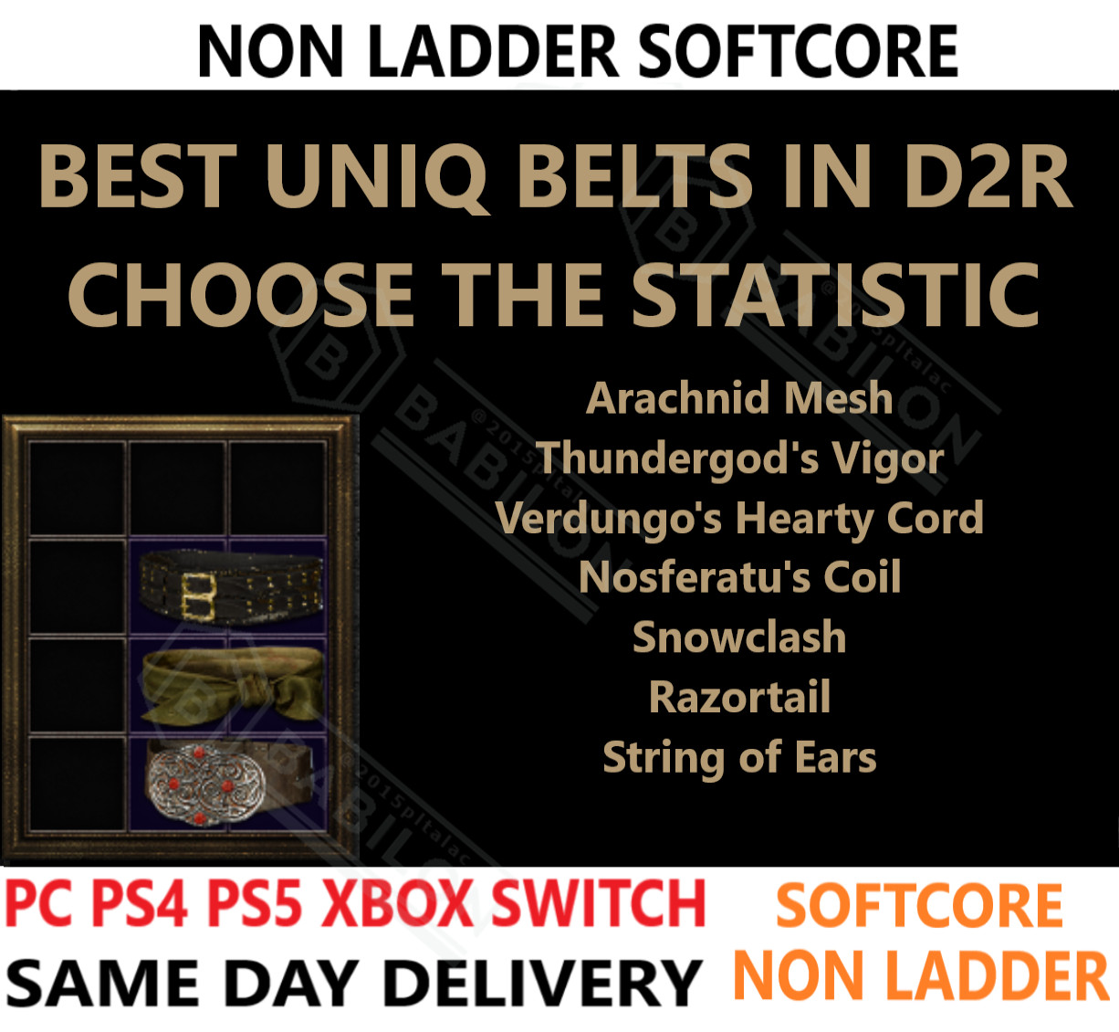 ✅ PC PS4 PS5 XBOX SWITCH✅ NON-LAD All Uniqe Belts Diablo 2 Resurrected Items D2R
