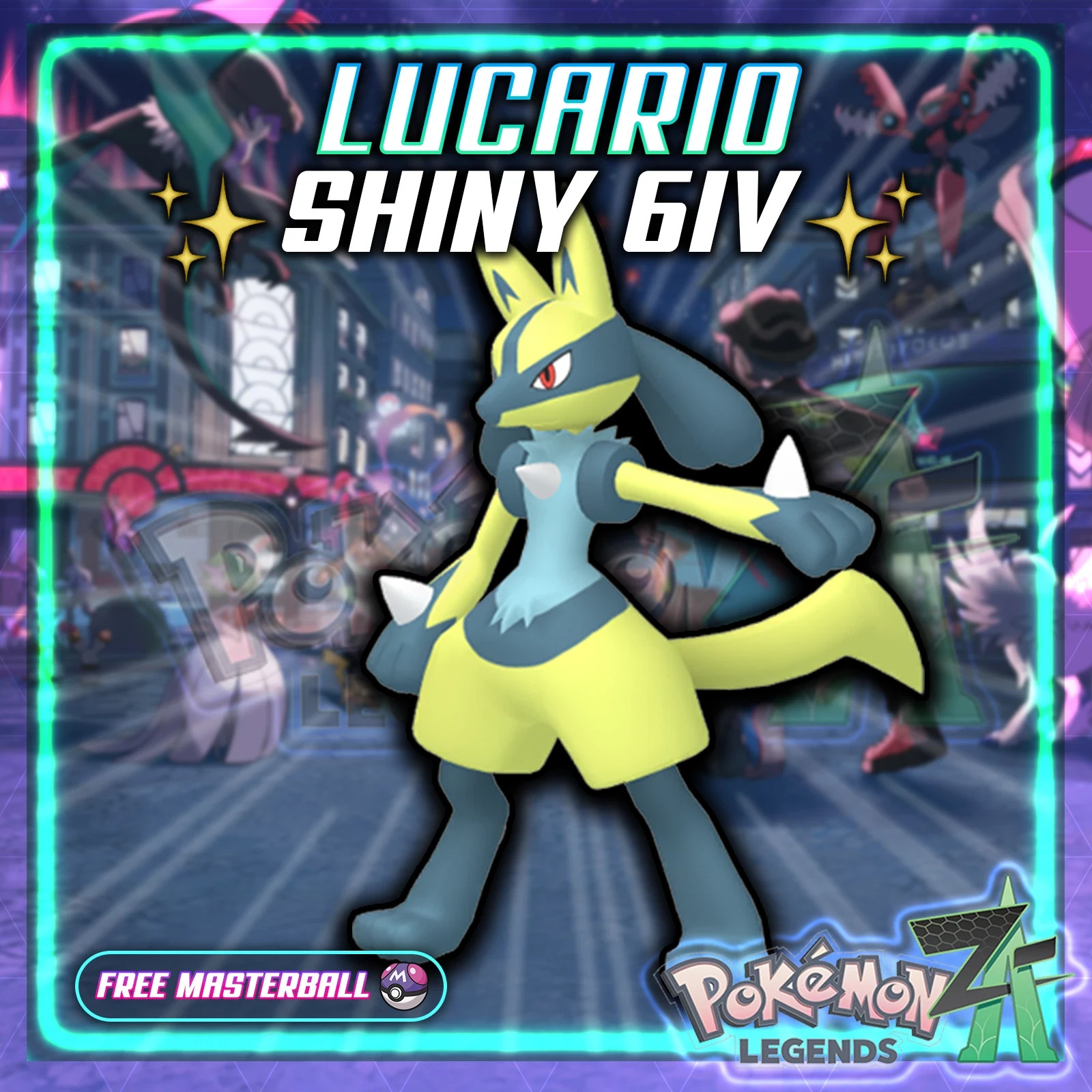 6IV Shiny Lucario Legends ZA ( Pokemon Legends Z-A) Battle Ready