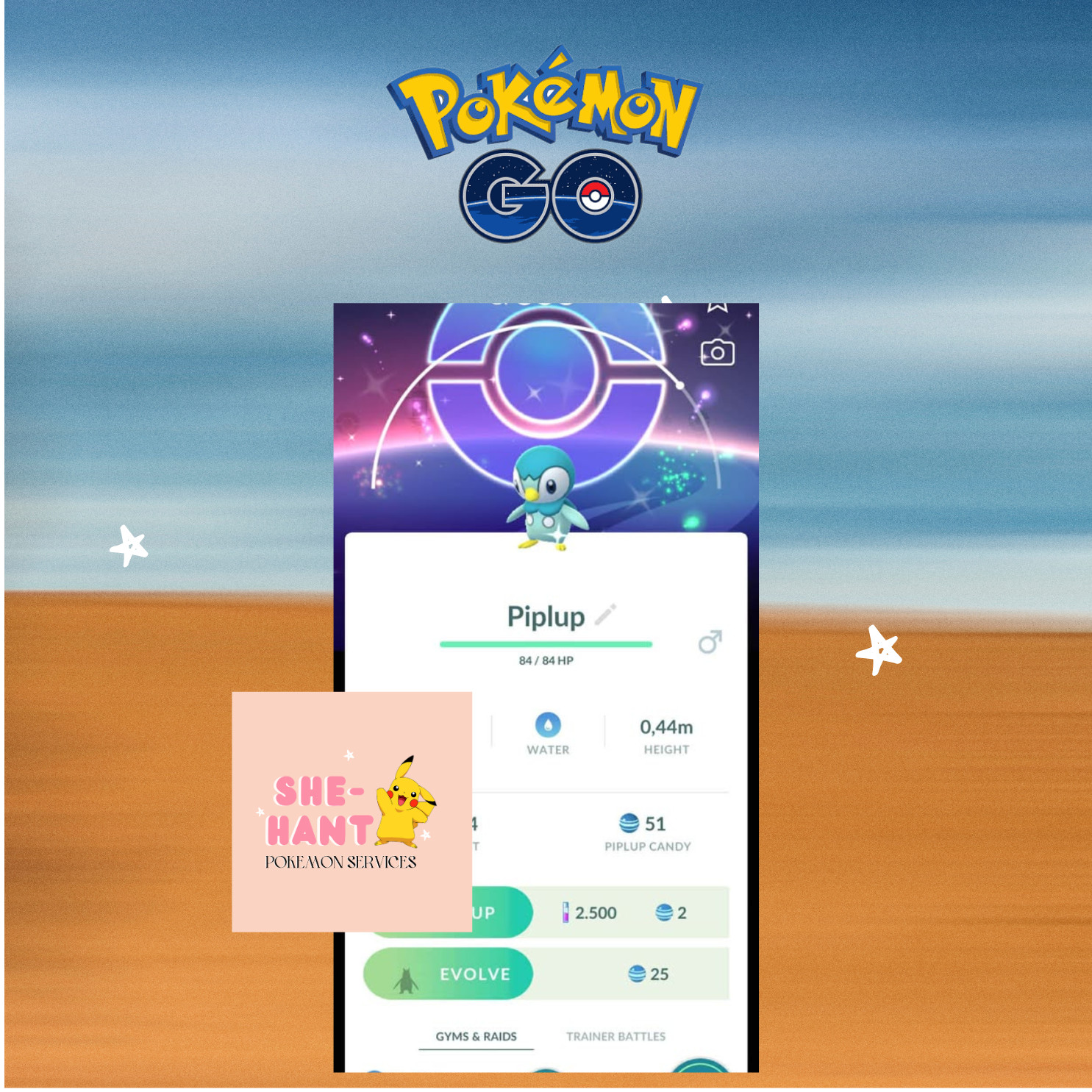 Pokémon Go❖❖Shiny Piplup special Background-Trade 20k stardust or P❖T❖C