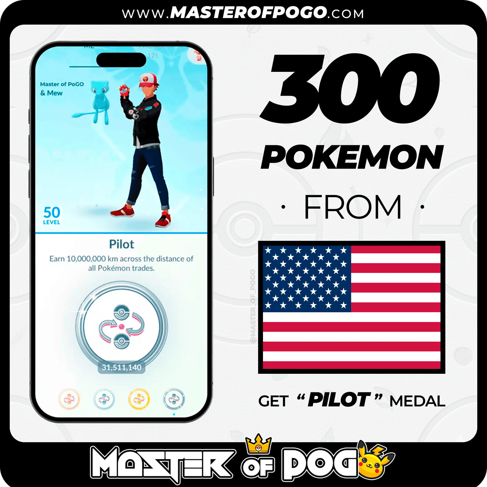 ✅ United States – 300 PKM | PLATINUM Pilot Medal · POKEMON GO