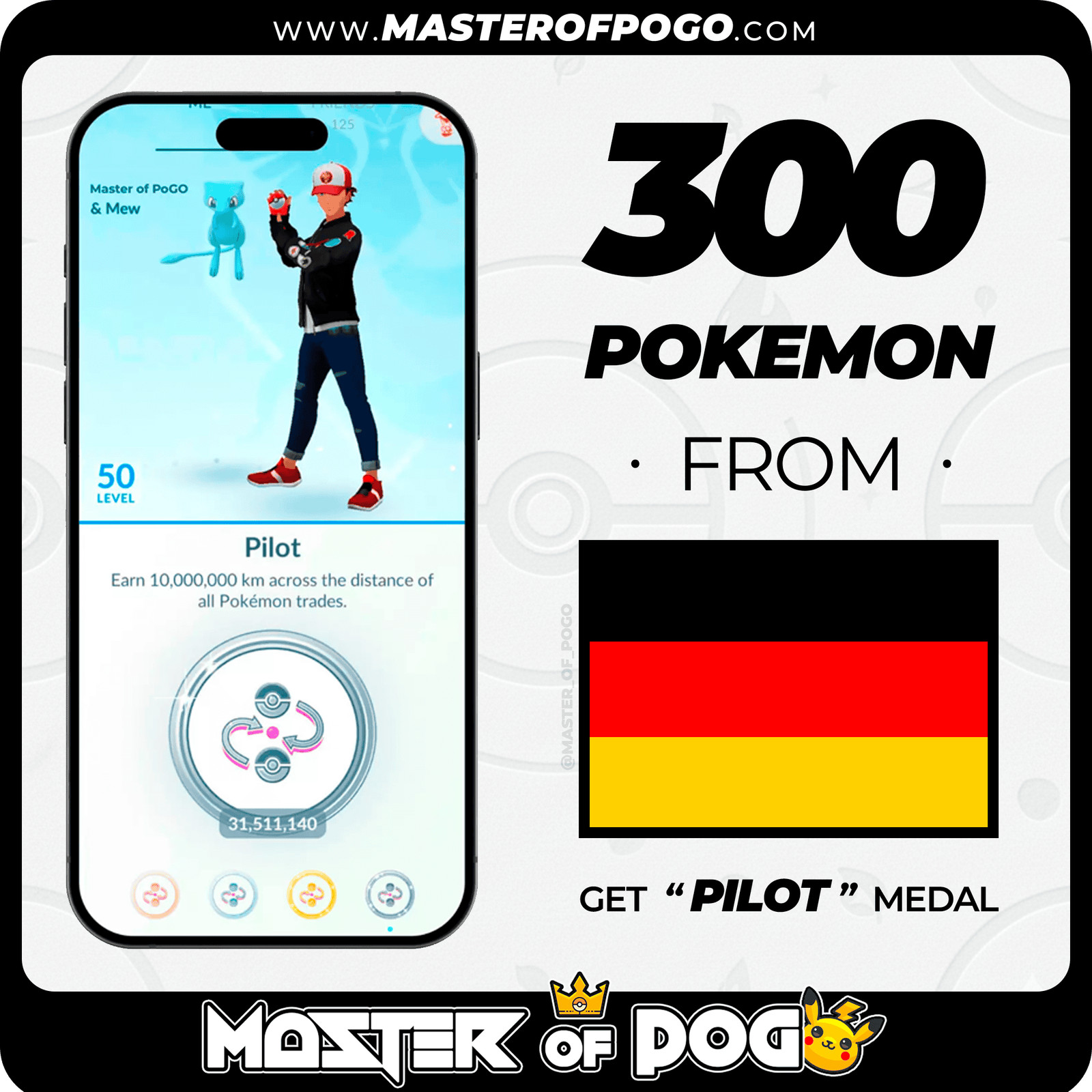 ✅ Germany – 300 PKM | PLATINUM Pilot Medal · POKEMON GO