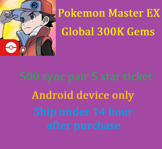 Pokemon Master Ex (Global/Android Only) – A.cc Have 300K Gems