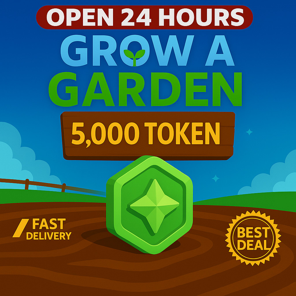[🐶] Roblox GROW A GARDEN | 5K TOKEN | INSTANT DELIVERY☑️