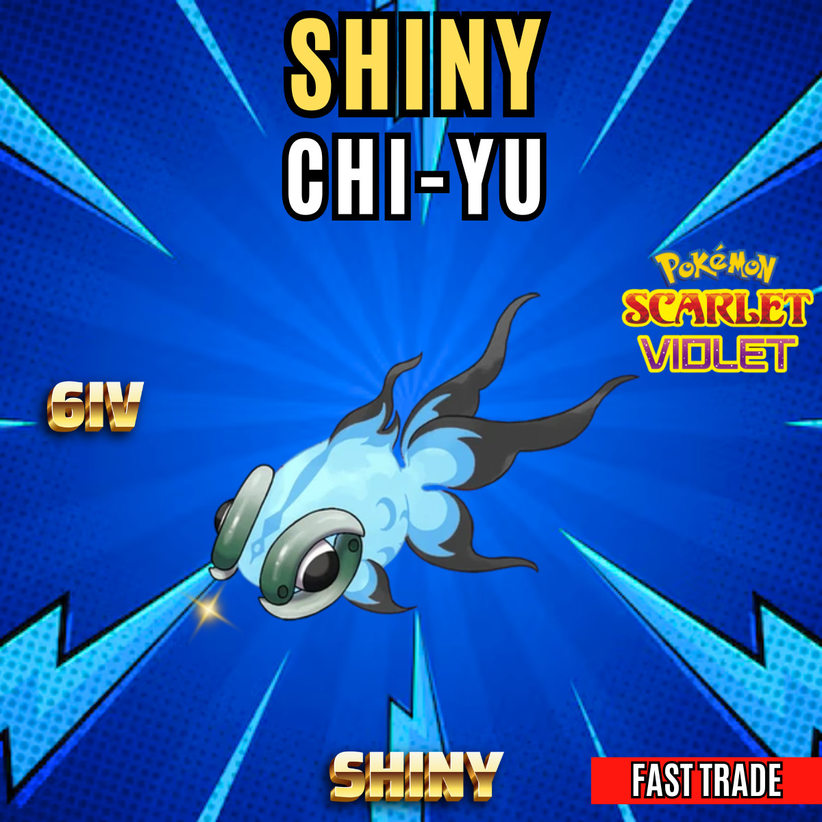 Pokémon Scarlet And Violet ✨6IV SHINY CHI-YU ✨ EV’D ✨ FAST 🚀