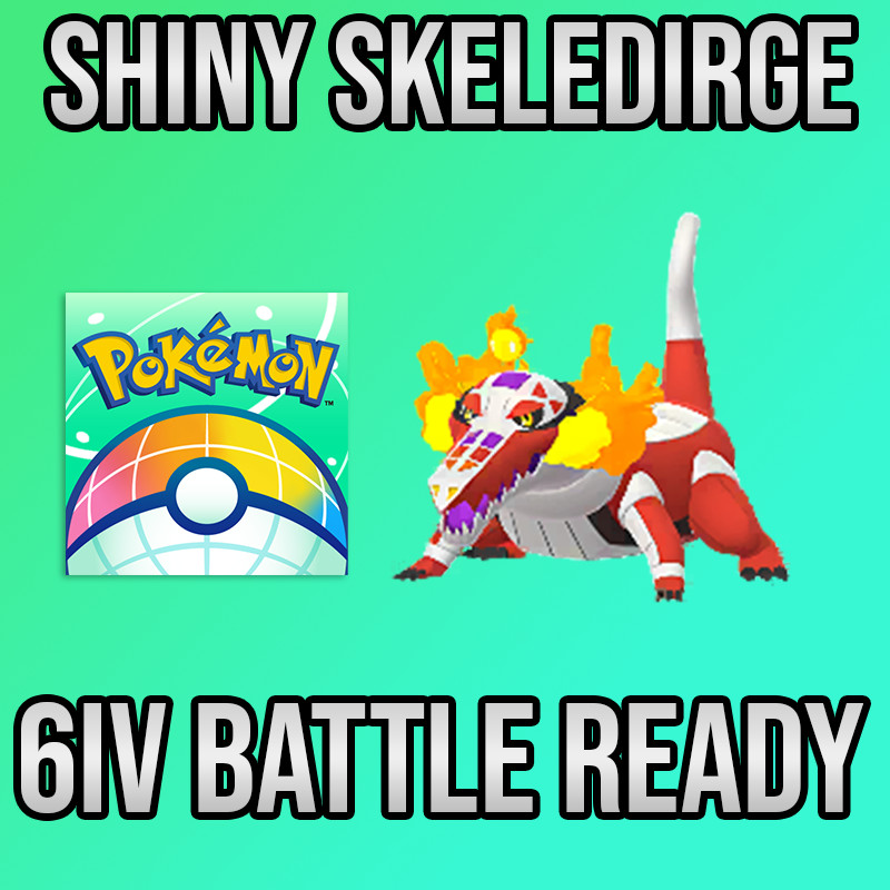 ✨6IV SHINY Skeledirge Battle Ready🚀 POKEMON HOME✨ Pokemon Champions✨