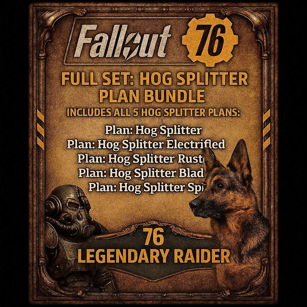 FALLOUT 76 PC NEW Full Hog Splitter Plan Bundle Meat Week 2026