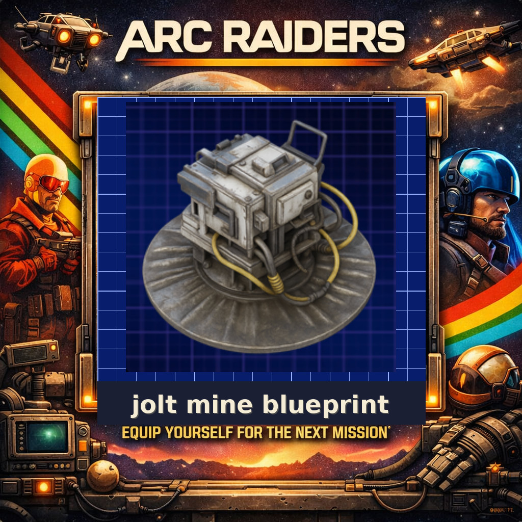 Arc raiders Jolt Mine Blueprint