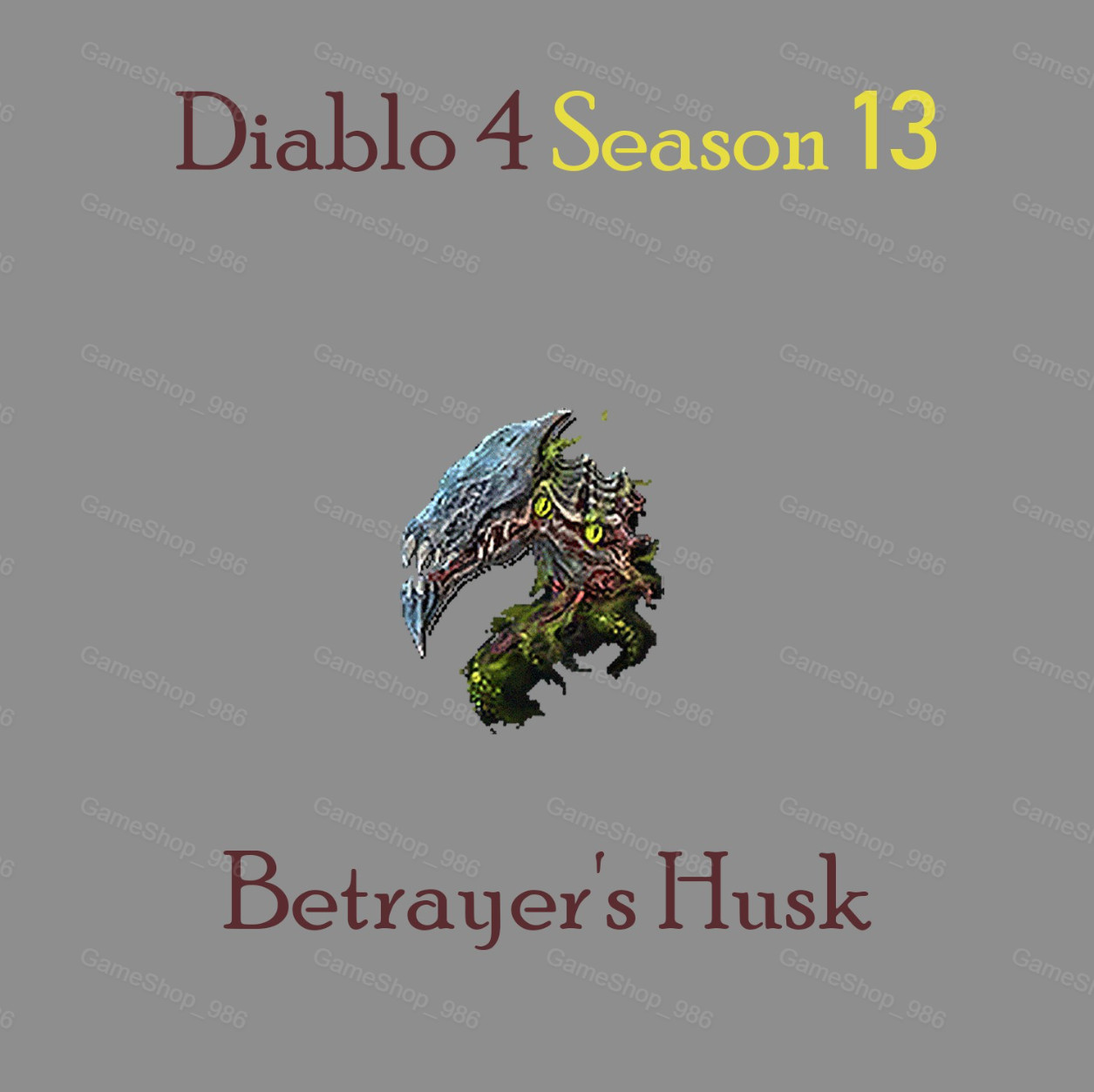 400x Betrayer’s Husk Season 13 S13 Diablo 4