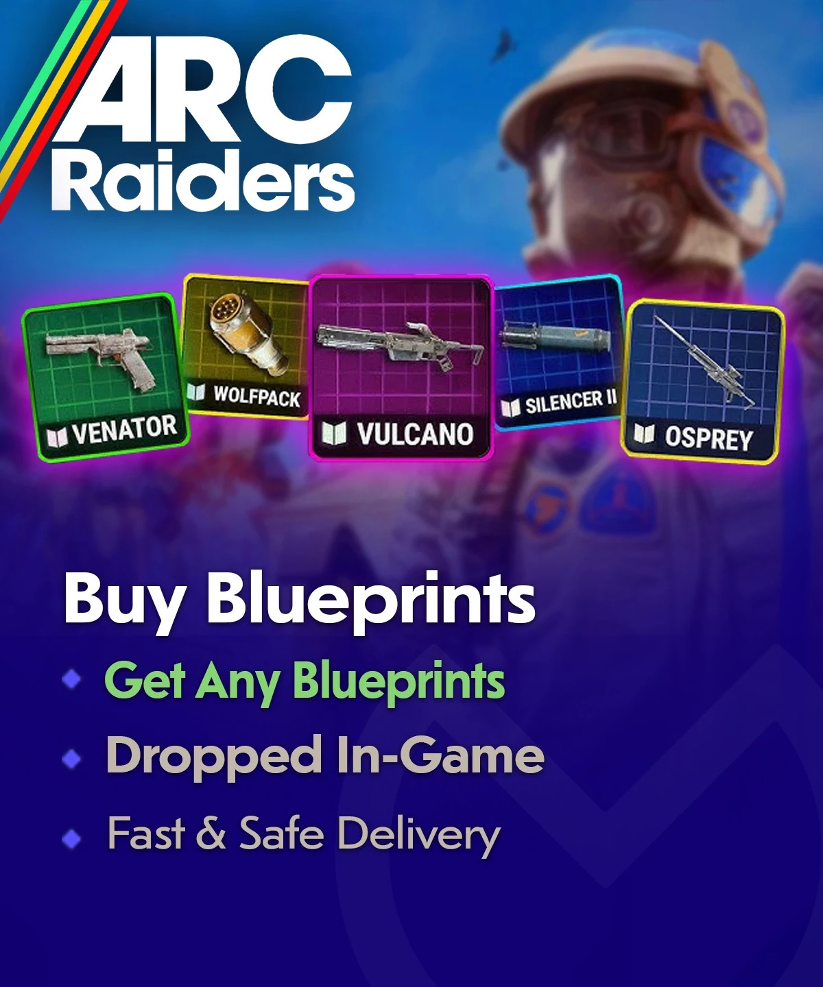 Arc Raiders Blueprint Shop🔥 Vulcano, Stash, Coins, Tempest, Wolfpack,Items,Fast