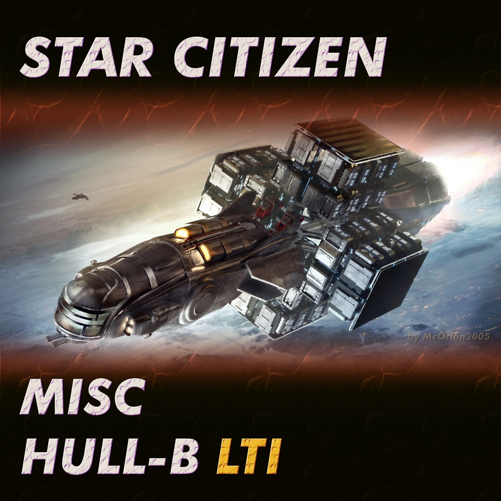 Star Citizen – MISC Hull-B – LTI Lifetime Insurance – NO CCU!