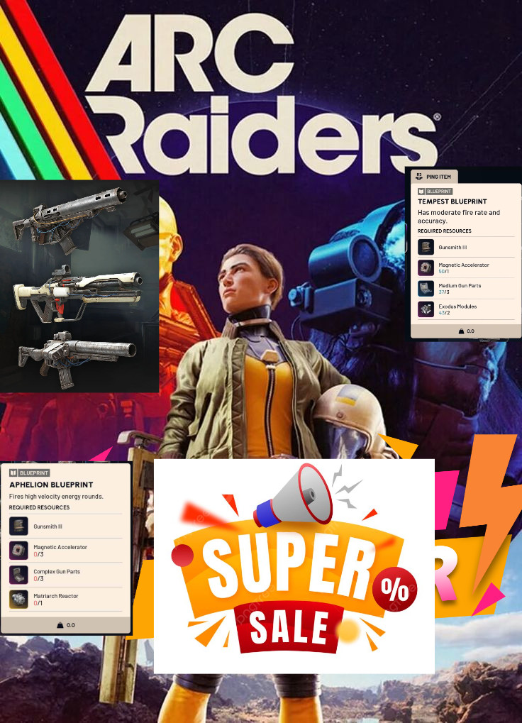 ✨ARC Raiders Blueprints✨Deadline✨ Weapons ✨Items✨Augments✨ Grenade ✨Coins Keys