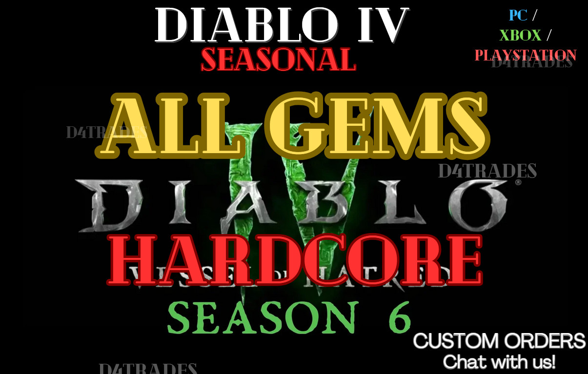 💥Diablo 4 HARDCORE SEASON 6 💥✨GRAND GEM ROYAL GEM✨Emerald Ruby Topaz Sapphire