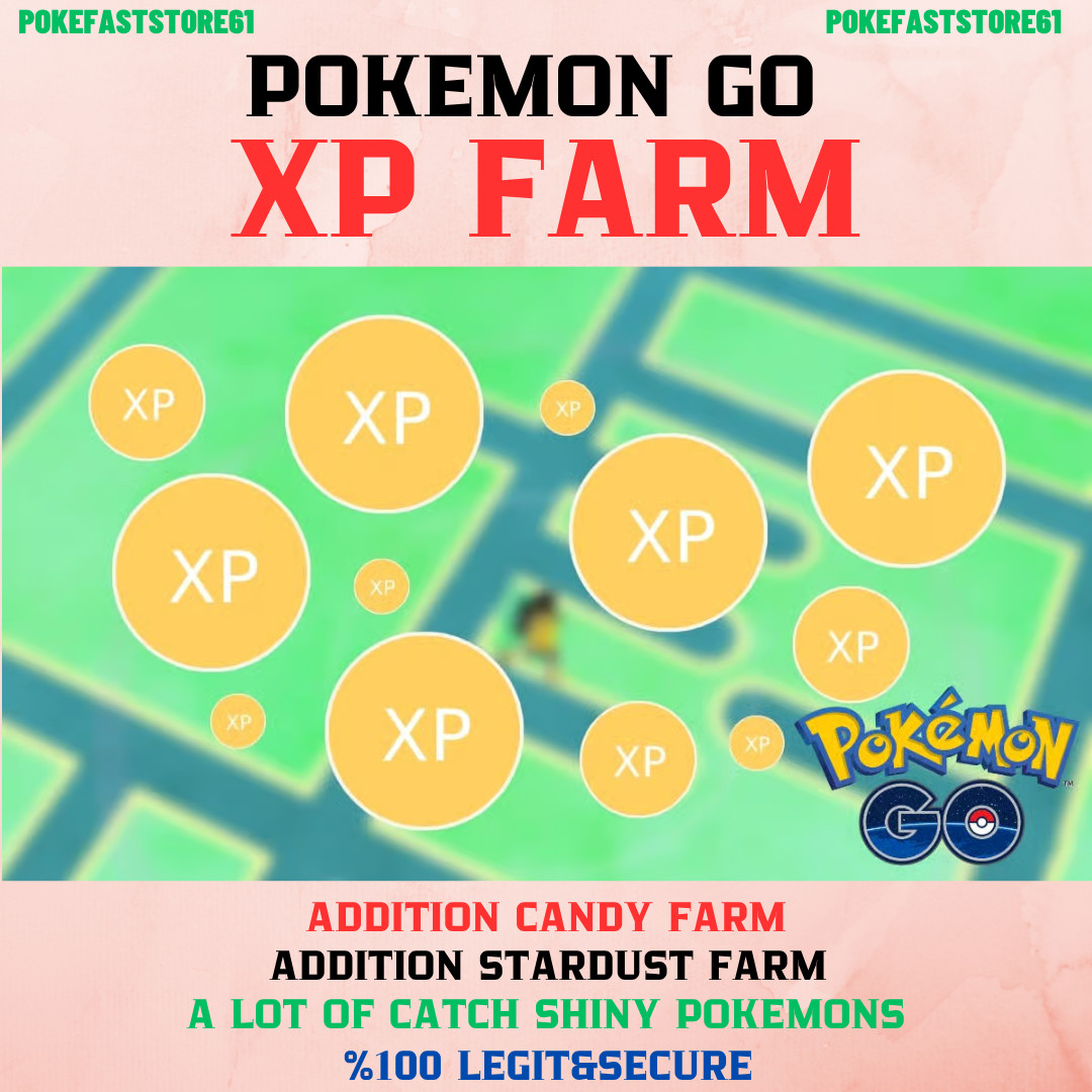 Pokemon Go XP Farm✨Stardust-Candy✨Same Day✨0 Legit & Secure